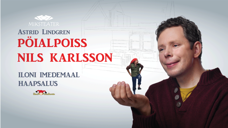 Astrid Lindgreni “Pöialpoiss Nils Karlsson” Iloni Imedemaal