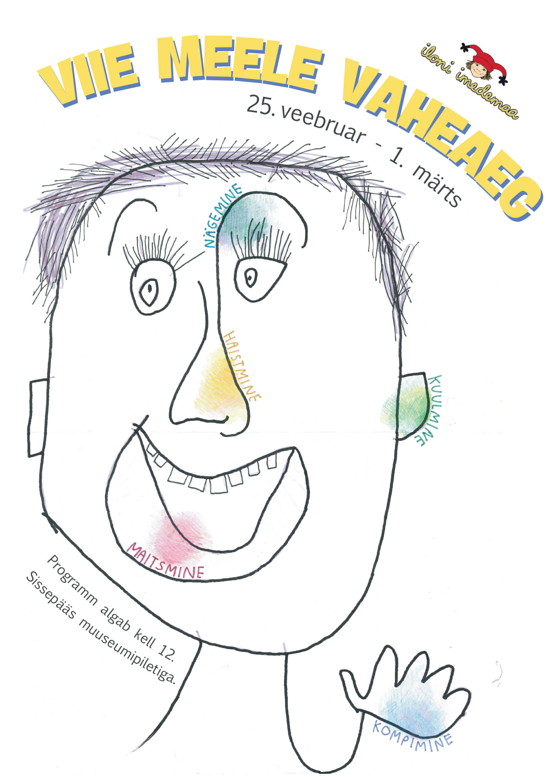 Viie meele vaheaeg Iloni Imedemaal!