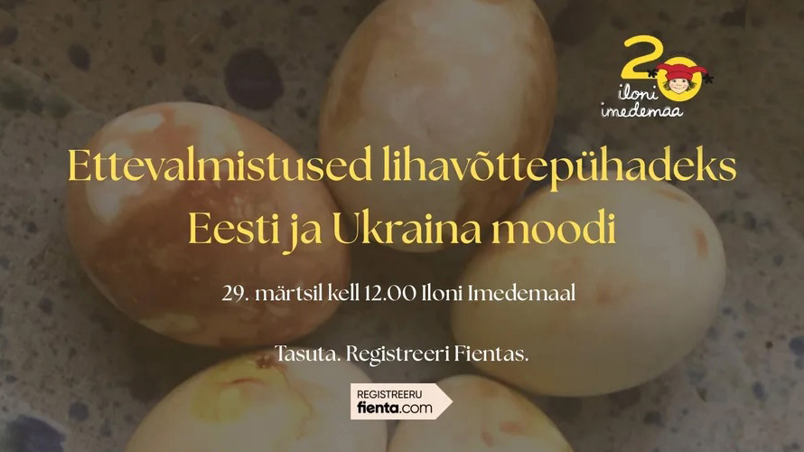 Lihavõttepühad Eesti ja Ukraina moodi