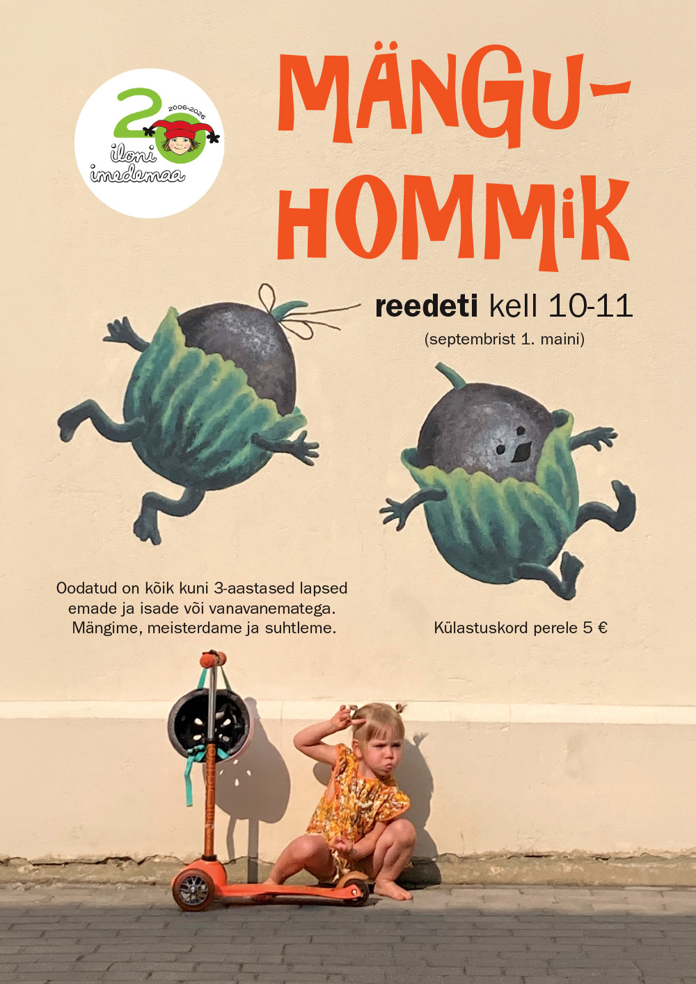 Mänguhommikud Iloni Imedemaal igal reedel!