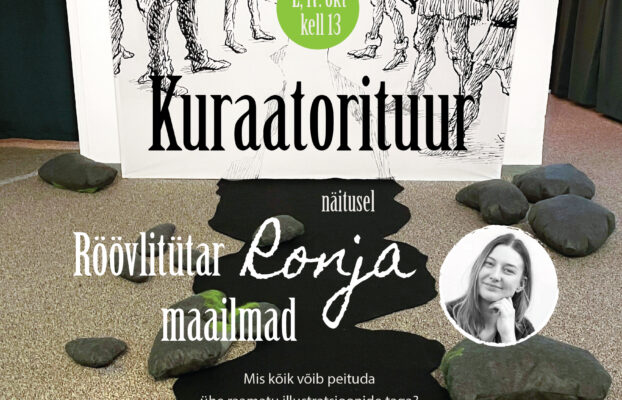 Täiskasvanud õppija nädal: kuraatorituur näitusel “Röövlitütar Ronja maailmad”